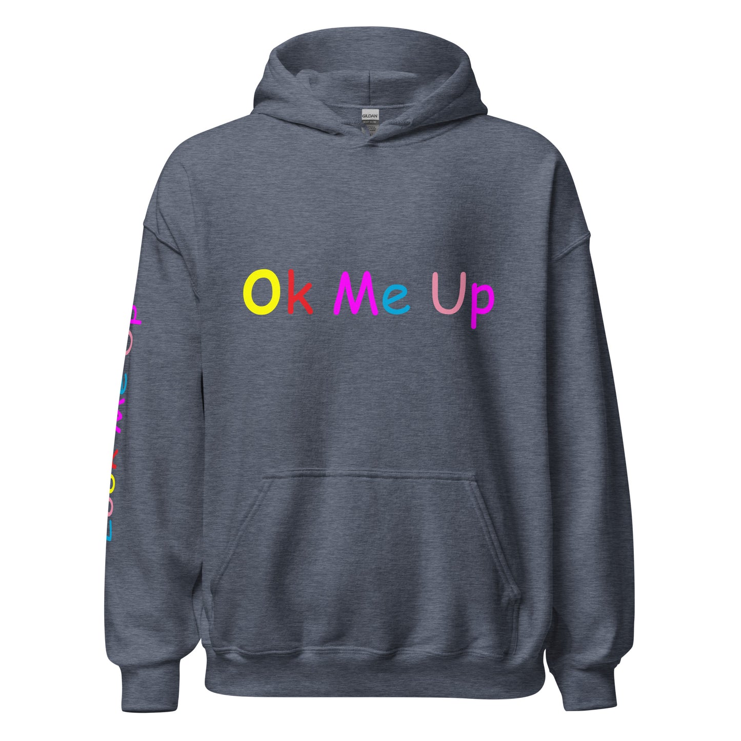 Ok Me Up (Most Wanted) Unisex Hoodie