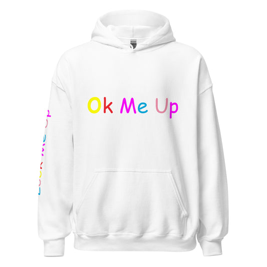 Ok Me Up (Most Wanted) Unisex Hoodie