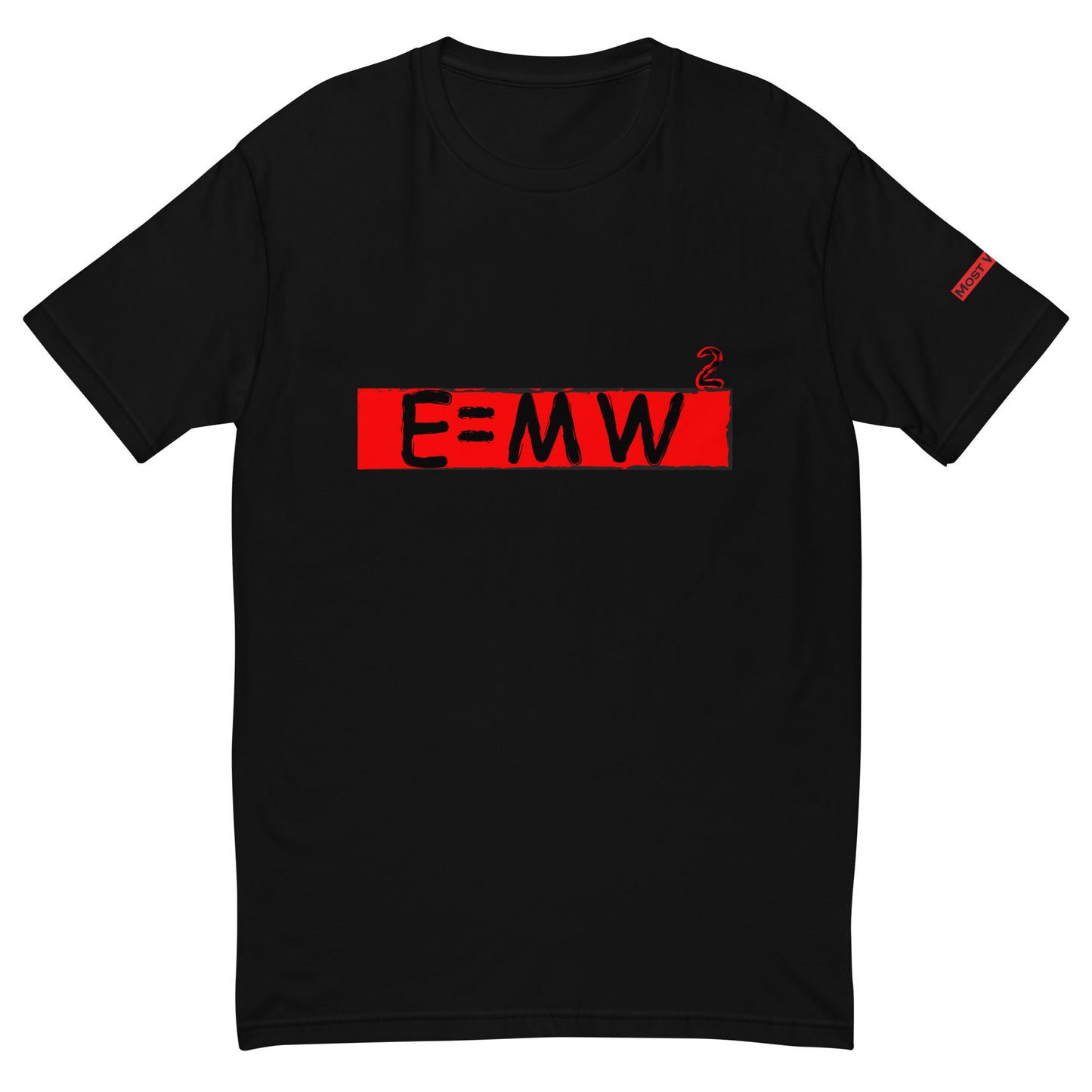 E=mw^2  Black on Red(Most Wanted)💥