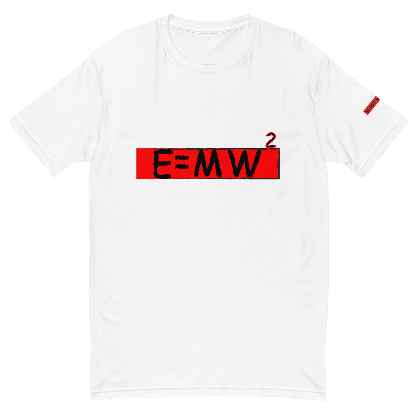 E=mw^2  Black on Red(Most Wanted)💥