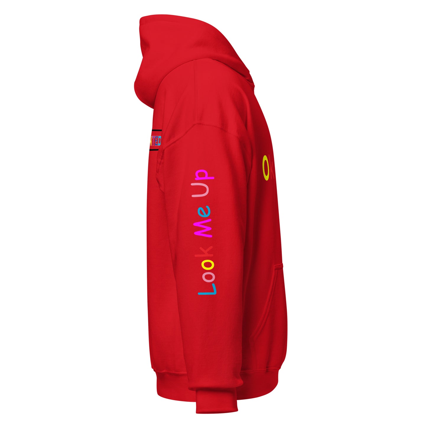 Ok Me Up (Most Wanted) Unisex Hoodie